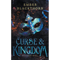 Curse & Kingdom - Paperback