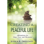 Creating a Peaceful Life: Affirmations for Hope, Love, and Harmony - Paperback