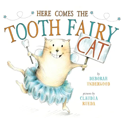 Here Comes the Tooth Fairy Cat - Hardcover