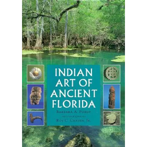 Indian Art of Ancient Florida - Hardcover