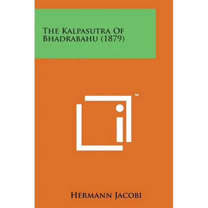 The Kalpasutra of Bhadrabahu (1879) - Paperback