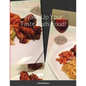 Wake Up Your Taste Buds Food! - Paperback