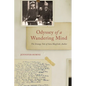 Odyssey of a Wandering Mind: The Strange Tale of Sara Mayfield, Author - Paperback