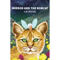 Mirror and the Bobcat - Paperback