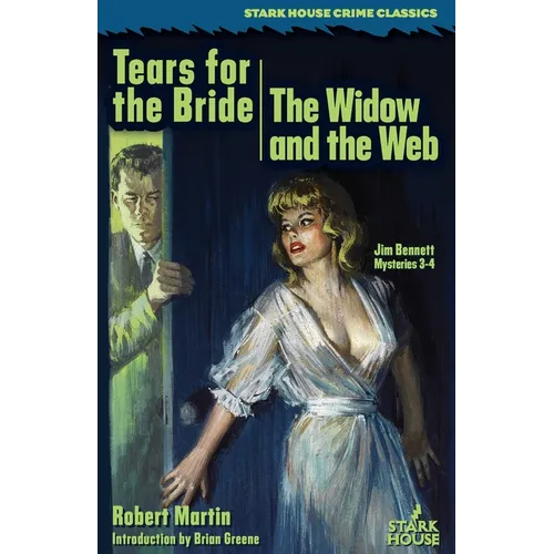 Tears for the Bride / The Widow and the Web - Paperback
