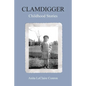 Clamdigger: Childhood Stories - Paperback