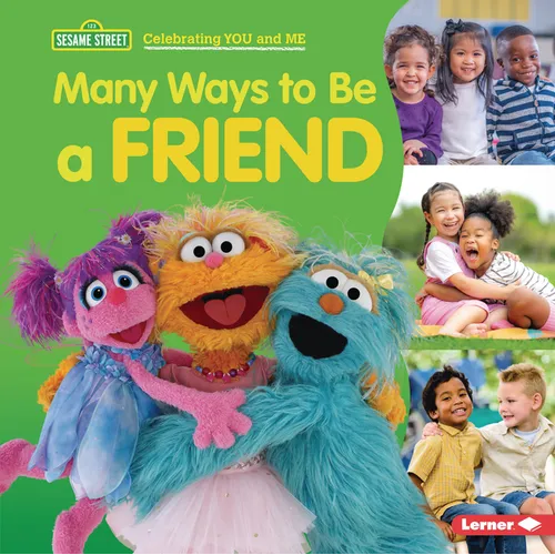 Many Ways to Be a Friend - Library Binding