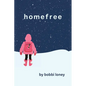 homefree - Paperback