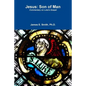 Jesus: Son of Man - Paperback