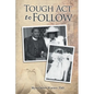 Tough Act to Follow - Paperback