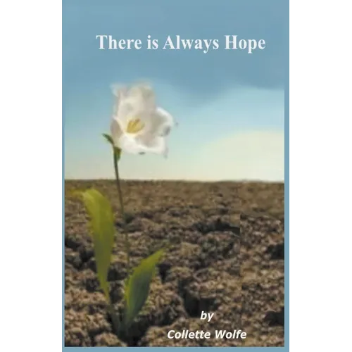 There is Always Hope - Paperback