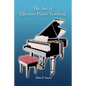 The Art of Effective Piano Teaching - Paperback