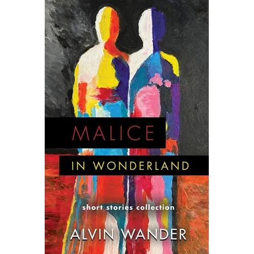Malice in Wonderland - Paperback