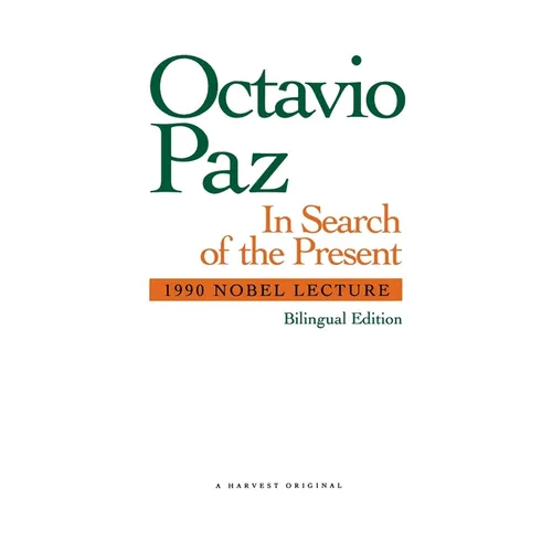 In Search of the Present: 1990 Nobel Lecture - Paperback