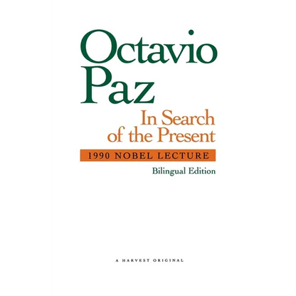In Search of the Present: 1990 Nobel Lecture - Paperback