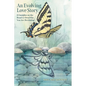 An Evolving Love Story: 15 Insights on the Road to Own Who You Are Becoming - Paperback