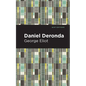 Daniel Deronda - Hardcover