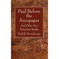 Paul Before the Areopagus - Hardcover
