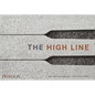 The High Line - Hardcover