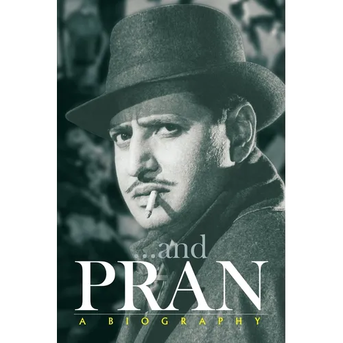 Pran: A Biography - Paperback