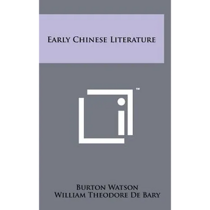 Early Chinese Literature - Hardcover