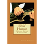 Elvis' Humor: Girls, Guns & Guitars - Paperback