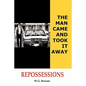 The Man Came and Took It Away - Paperback