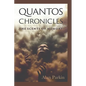 Quantos Chronicles The Scents of Memory - Paperback