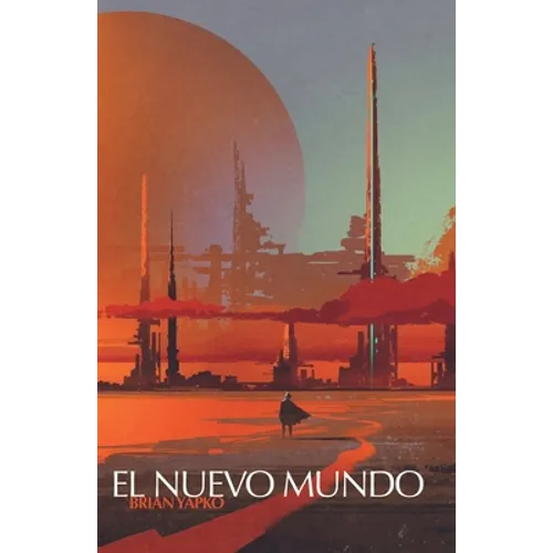 El Nuevo Mundo - Paperback