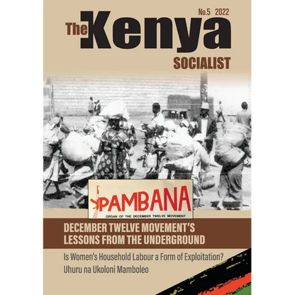The Kenyan Socialist Vol. 5 - Paperback