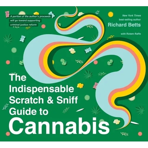 The Indispensable Scratch & Sniff Guide to Cannabis - Hardcover