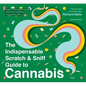 The Indispensable Scratch & Sniff Guide to Cannabis - Hardcover