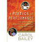 A Poetics of Performance: The Oral-Scribal Aesthetic in Anglophone Caribbean Fiction - Paperback