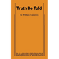 Truth Be Told - Paperback