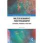 Walter Benjamin's First Philosophy: Experience, Ephemerality and Truth - Paperback