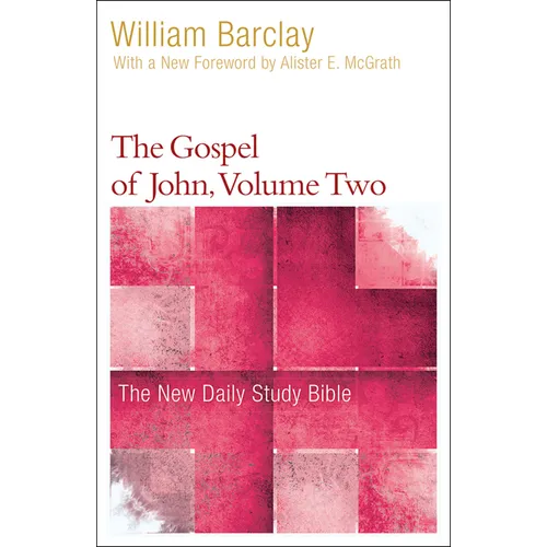 The Gospel of John, Volume 2 - Paperback
