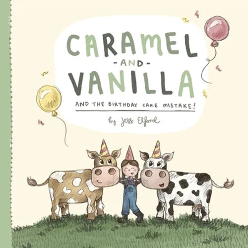 Caramel and Vanilla and the Birthday Cake Mistake! - Paperback