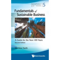 Fundamentals of Sustainable Business: A Guide for the Next 100 Years (Second Edition) - Hardcover