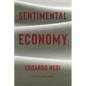 Sentimental Economy - Hardcover
