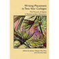 Writing Placement in Two-Year Colleges: The Pursuit of Equality in Postsecondary Education - Paperback