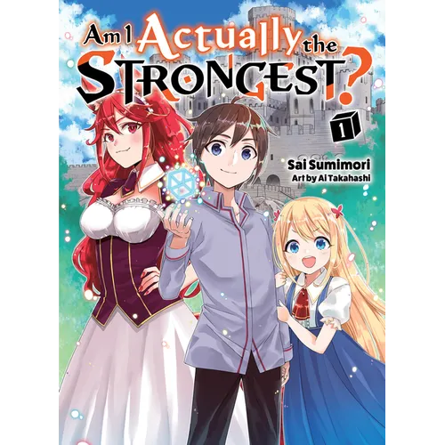 Am I Actually the Strongest? 1 (Light Novel) - Paperback