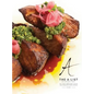 The A-List: Chef Adrianne's Finest, Vol. I - Hardcover
