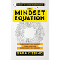 The Mindset Equation: The Art of Living in Abundance - Hardcover