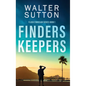 Finders Keepers - Hardcover