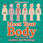 Meet Your Body - Baby's First Book Anatomy and Physiology - Paperback