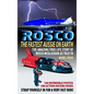 ROSCO The Fastest Aussie on Earth: The incredible story of Australian drag racing and land speed legend Rosco McGlashan's life - Hardcover