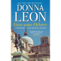 Give Unto Others: A Commissario Guido Brunetti Mystery - Hardcover