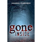 Gone Inside - Paperback