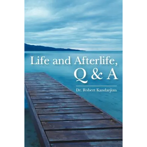 Life and Afterlife, Q & A - Paperback