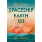 Spaceship Earth 101 - Paperback
